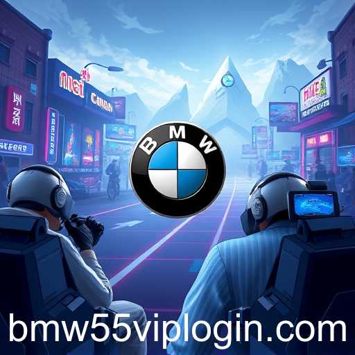 The Rise of BMW55: A New Era in Online Gaming